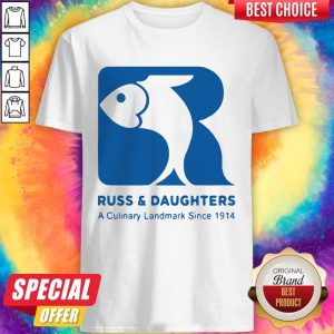 Russ And Daughters A Culinary Landmark Since 1914 Shirt