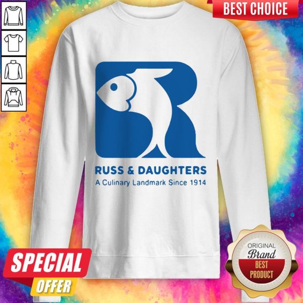 Russ And Daughters A Culinary Landmark Since 1914 Sweatshirt
