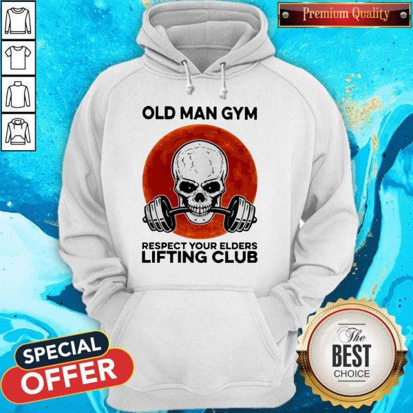 Skull Old Man Gym Respect Your Elders Lifting Club Moon Hoodie
