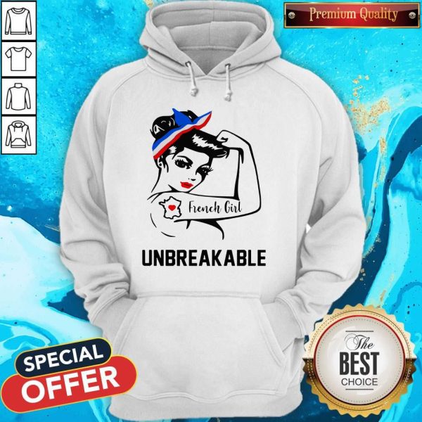 Strong Woman Tattoo French Girl Unbreakable Hoodie