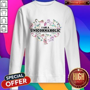 Unicorn Heart I Am Unicornaholic Sweatshirt