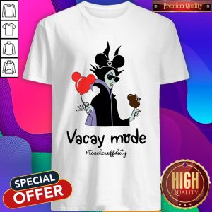 Vacay Mode Teacheroffduty Shirt