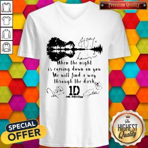 When The Light Is Coming Down On You We Will Find A Way Through The Dark One Direction Signatures V-neck