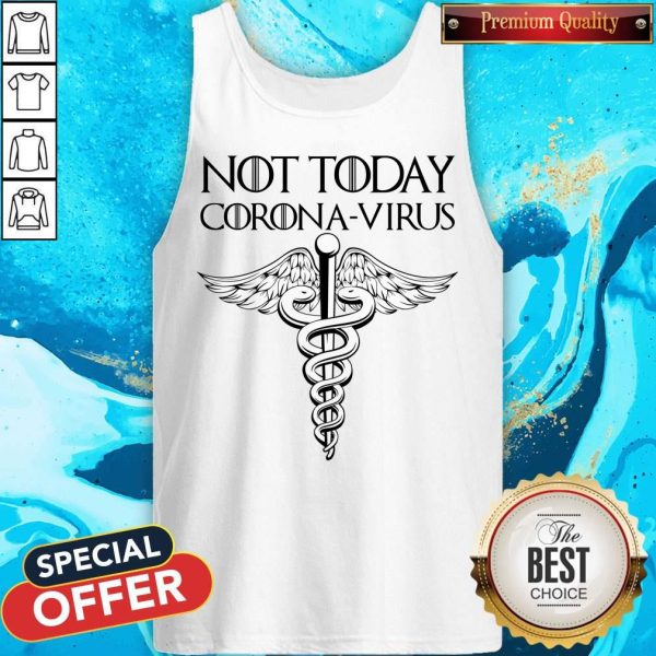 Caduceus Not Today Corona-virus Tank Top