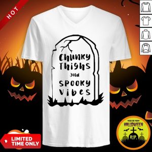 Chunky Thighs And Spooky Vibes Halloween V-neck
