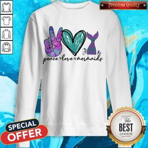 Diamond Peace Love Mermaids Sweatshirt