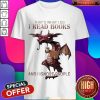 Dragon That'S What I Do I Read Books And I Ignore People Shirt