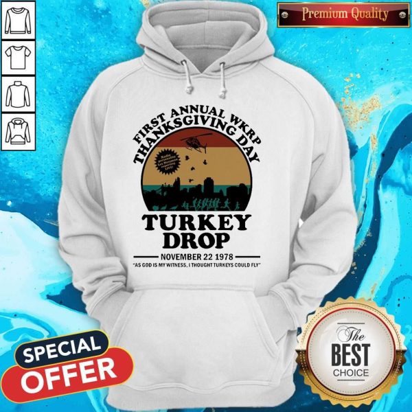 First Annual Wkrp Thanksgiving Day Turkey Drop November 22 1978 Hoodie