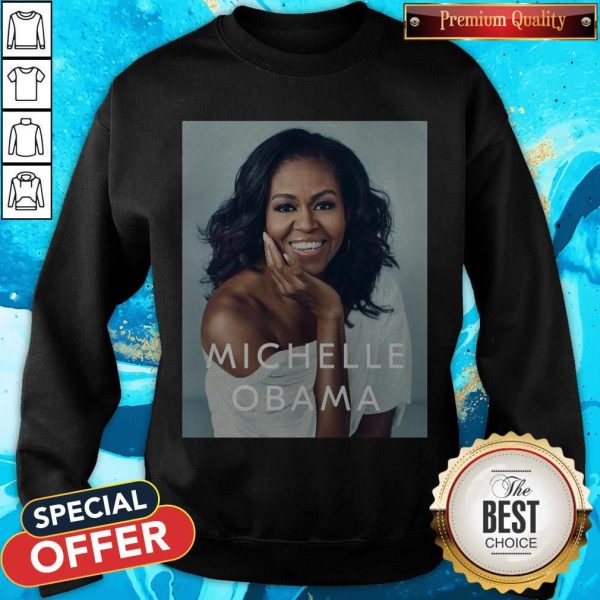 Funny Michelle Obama Sweatshirt