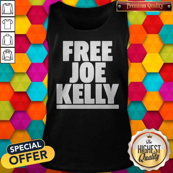 Funny Official Free Joe Kelly Tank Top