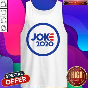 Funny Official Joe Joke 2020 Tank Top