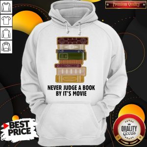 Good Never judge a book by it's Movie Hoodie