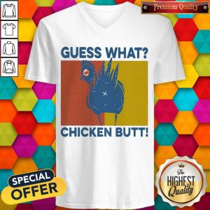 Guess What Chickent Butt Vintage Retro V-neck