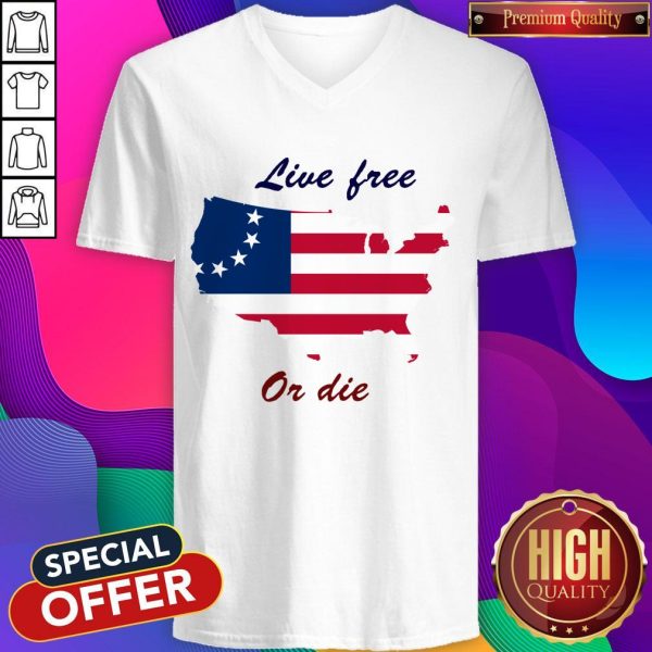 Live Free Or Die American Flag Independence Day V-neckLive Free Or Die American Flag Independence Day V-neck