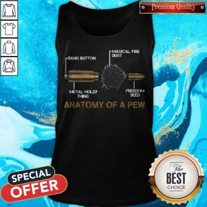 Nice Anatomy Of A Pew Tank Top