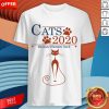 Nice Cats 2020 Because Humans Suck Shirt