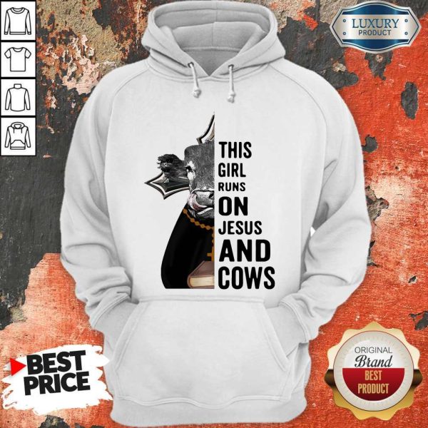 Nice Pretty This Girl Runs On Jesus And Cows Hoodie