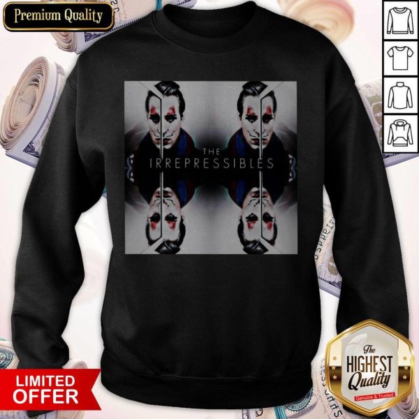 Official In This The Irrepressibles Sweatshirt