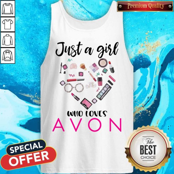 Official Just A Girl Who Loves Avon Tank Top