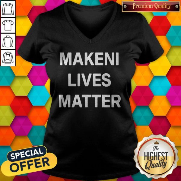 Official Makeni Lives Matter V-neck