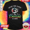 Official Start The Party The Deejay Is Here Shirt