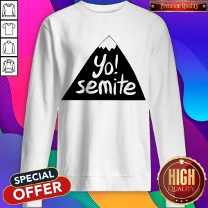 Official YoSemite Sweatshirt