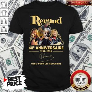 Renaud 68e Anniversaire 1952 2020 Merci Pour Les Souvenirs Shirt