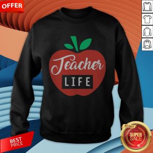 Teacher Pencil Shirt Teacher Life Apple Sweatshirt