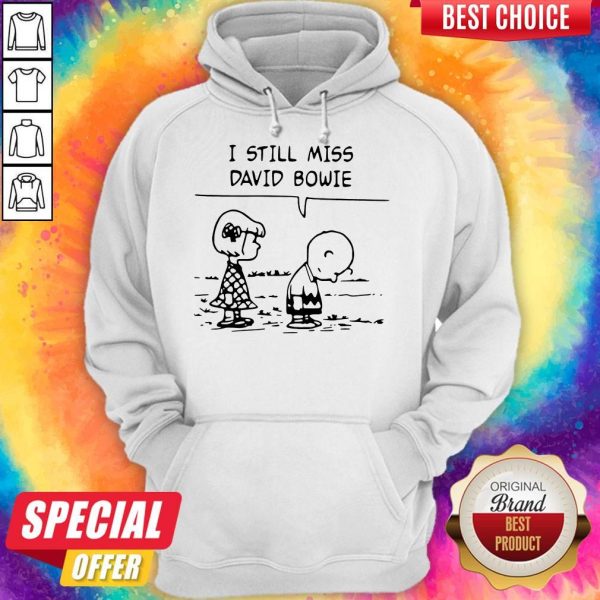 Top Sally Brown And Charlie Brown I Still Miss David Bowie Hoodie