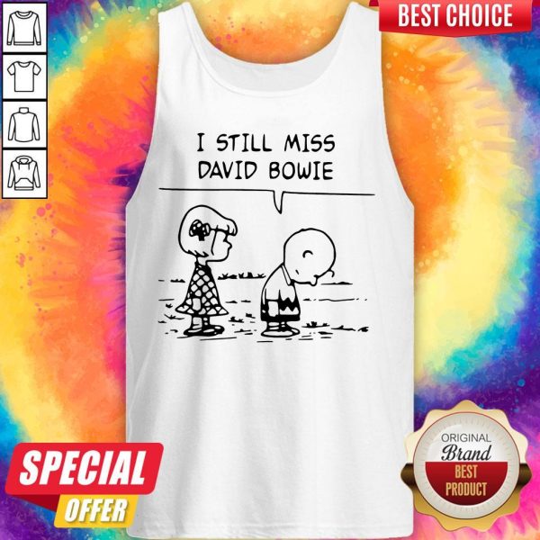 Top Sally Brown And Charlie Brown I Still Miss David Bowie Tank Top
