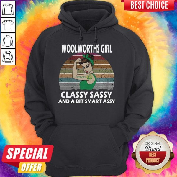Top Strong Girl Tattoo Woolworths Girl Classy Sassy And A Bit Smart Assy Vintage Hoodie