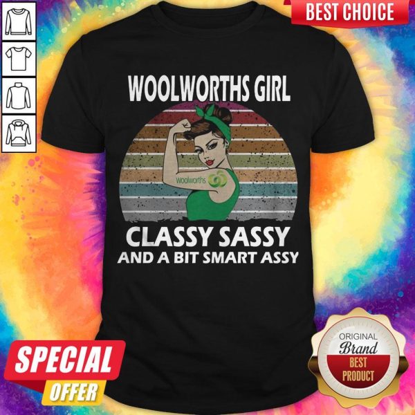 Top Strong Girl Tattoo Woolworths Girl Classy Sassy And A Bit Smart Assy Vintage Shirt