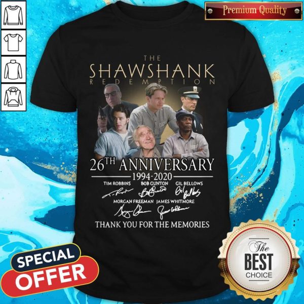 Top The Shawshank Redemption 26th Anniversary 1994 2020 Thank You For The Memories Signature Shirt