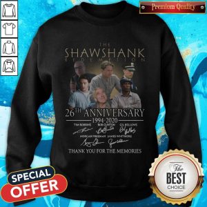 Top The Shawshank Redemption 26th Anniversary 1994 2020 Thank You For The Memories Signature Sweatshirt