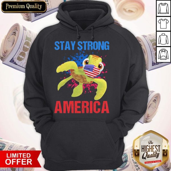 Turtle Face Mask Stay Strong American Flag Hoodie