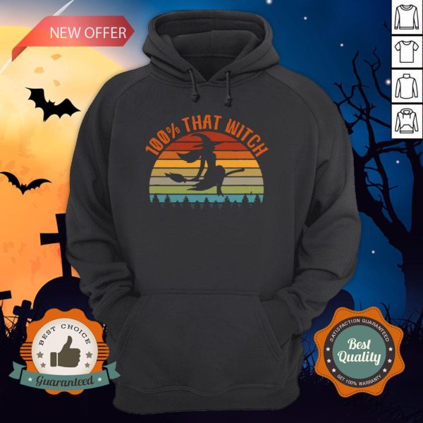 100 That Witch Halloween T-Hoodie