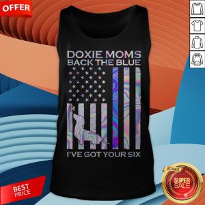 Daschund Dixie Moms Back The Blue I’ve Got Your Six American Flag Tank Top