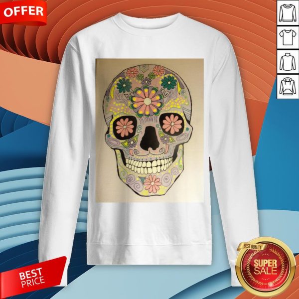 Day Of The Dead Sugar Skull Flower Heaven Sweatshirt