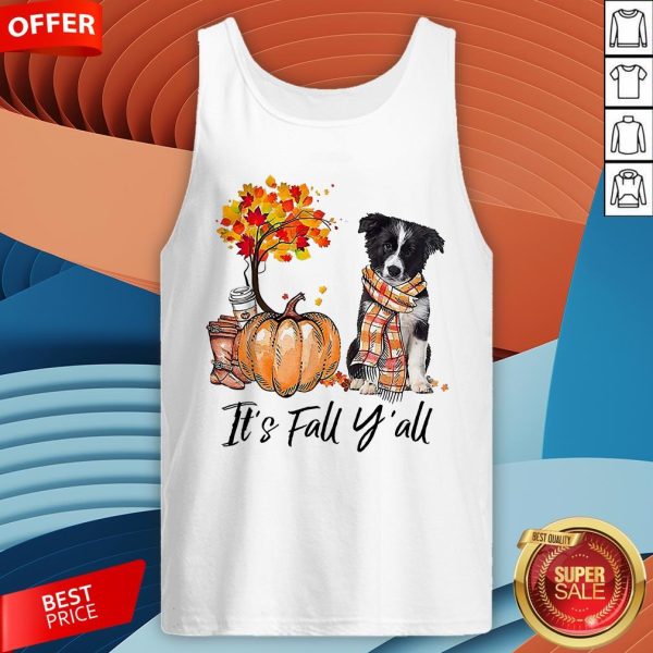 It’s Fall Y’all Border Collie Dog Halloween Tank Top