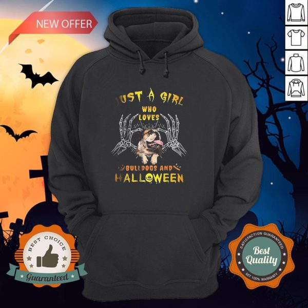 Just A Girl Who Loves Bulldogs And Halloween Hoodie