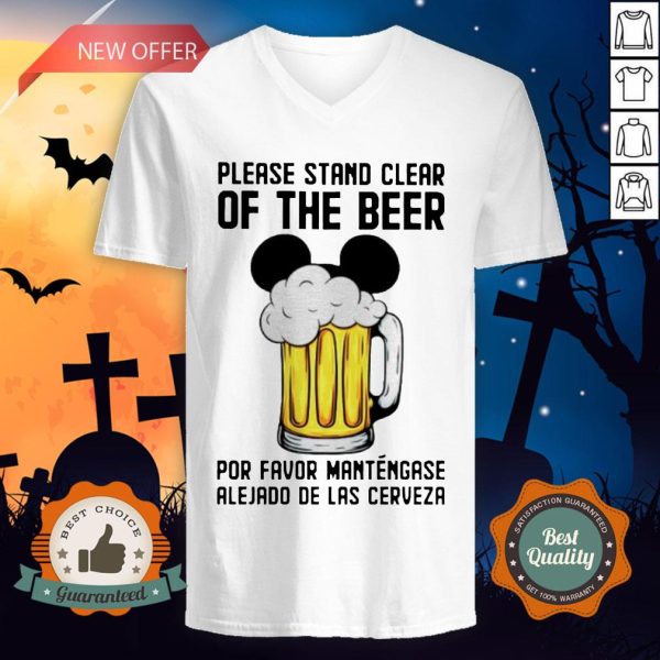 Mickey Please Stand Clear Of The Beer Por Favor Mantengase V-neck