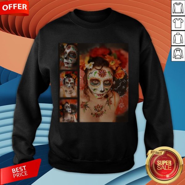 Nice Girl Makeup Skull Dia De Los Muertos - Day Of The Dead Sweatshirt