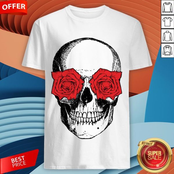 Skull And Roses Flowers Day Of Dead Dia De Los Muertos Vintage Skulls Shirt