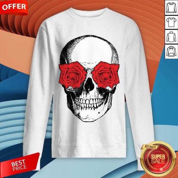Skull And Roses Flowers Day Of Dead Dia De Los Muertos Vintage Skulls Sweatshirt