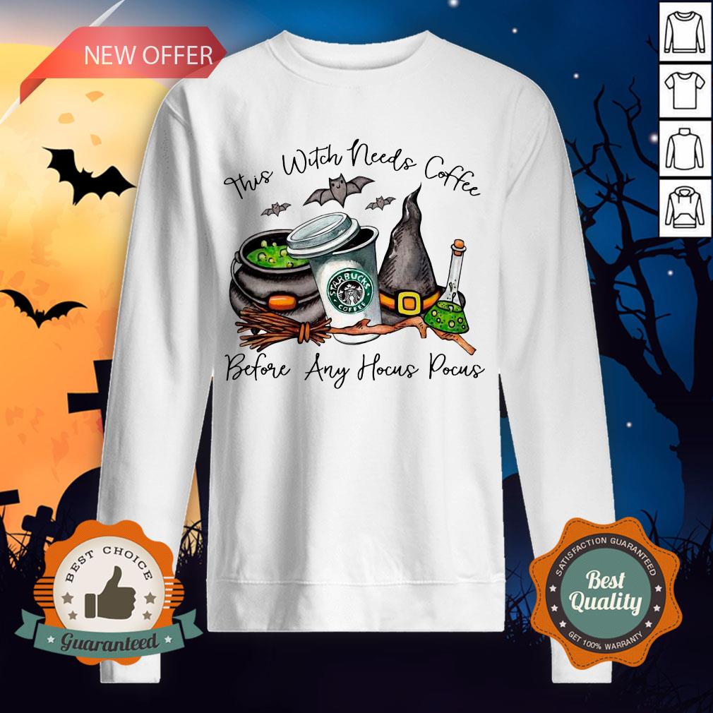 Starbucks Coffee This Witch Needs Coffee Before Any Hocus Pocus Halloween Shirt Rules Tee