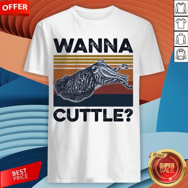 Wanna Cuttle Vintage Retro Shirt