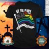 We The People Means Everyone LGBT Flag Shirt