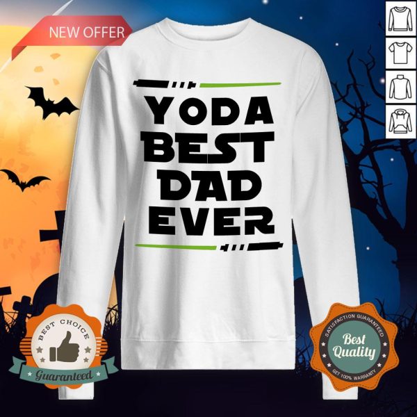 Yoda Best Dad Ever Coffee Mug Sweatshirt