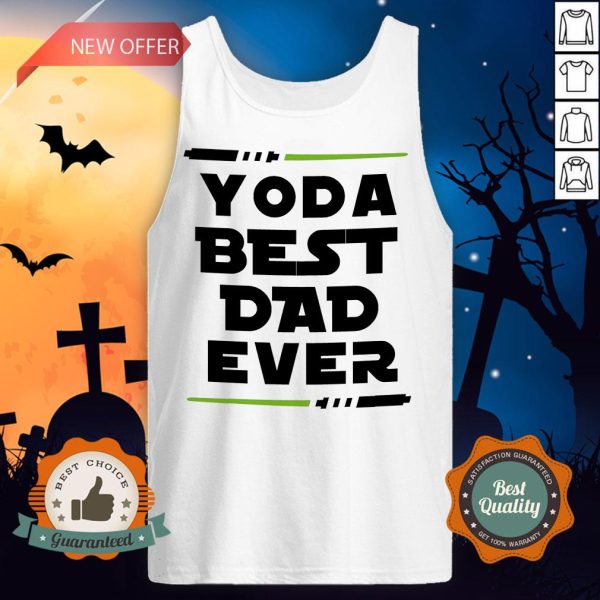 Yoda Best Dad Ever Coffee Mug Tank Top