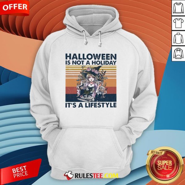 Halloween Is Not A Holiday It’s A Lifestyle Vintage Retro Hoodie